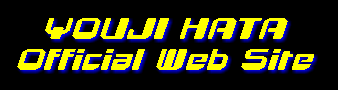 YOUJI HATA Official Web Site